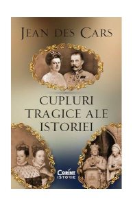 Cupluri tragice ale istoriei
