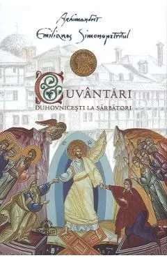 Cuvantari duhovnicesti la sarbatori de Emilianos Simonopetritul