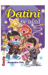 Datini pe ulita de Alexandra Vidu