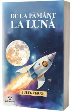 De la Pamant la Luna de Jules Verne