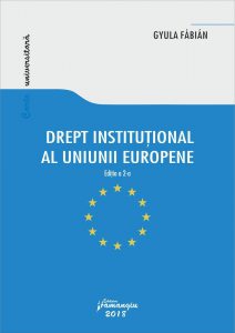 Drept institutional al Uniunii Europene. ed. 2