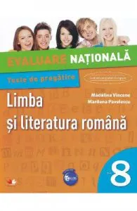 Evaluare Nationala. Limba si literatura romana