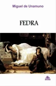 Fedra de Miguel de Unamuno