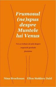 Frumosul (ne)spus despre muntele lui Venus