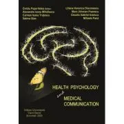 Health psychology and medical communication de Ovidiu Popa-Velea