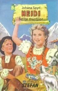 Heidi fetita muntilor de Johanna Spyri
