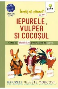 Iepurele, vulpea si cocosul. Invat sa citesc de mic