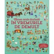 In vremurile de demult (Usborne) de Usborne Books