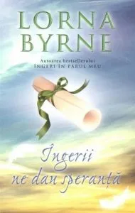 Ingerii ne dau speranta