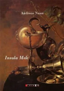 Insula Melc de Andreea Nanu