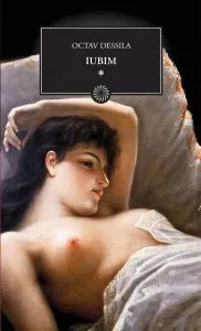 Iubim, Vol. 1 de Octav Dessila