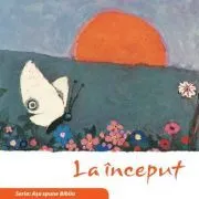 La inceput (Seria. Asa spune Biblia) de Kees de Kort