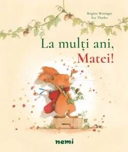La multi ani, Matei! de Brigitte Weninger