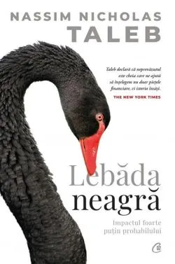 Lebăda neagră - HC de Nassim Nicholas Taleb