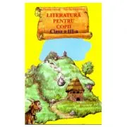 Literatura pentru copii, clasa a 3-a de Aurelia Arghirescu