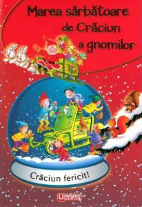Marea sarbatoare de Craciun a gnomilor