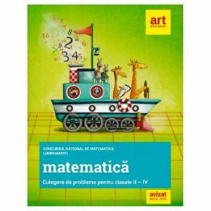 Matematica 2-4. concursurile Lumina Math