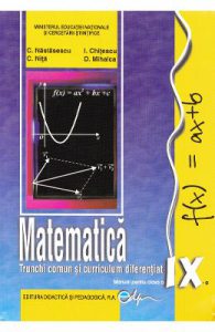 Matematica. Trunchi comun + Curriculum diferentiat