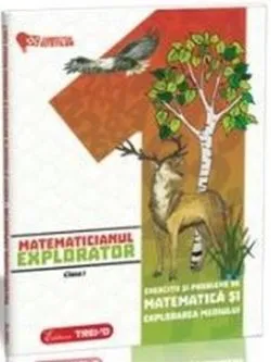 Matematicianul explorator clasa I de Aurelia Barbulescu