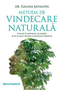 Metoda de vindecare naturală