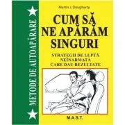 Metode de autoaparare de Martin J. Dougherty
