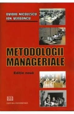Metodologii manageriale de Ion Verboncu