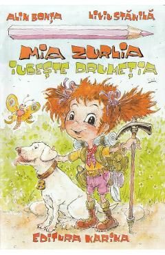 Mia Zurlia iubeste drumetia