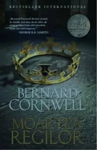 Moartea regilor. Vol 6 de Bernard Cornwell