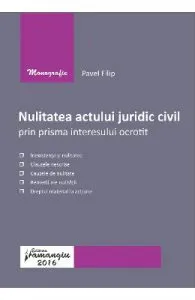 Nulitatea actului juridic civil prin prisma interesului ocrotit