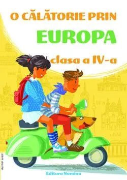O calatorie prin Europa cls. a 4-a de Viorel George Dumitru