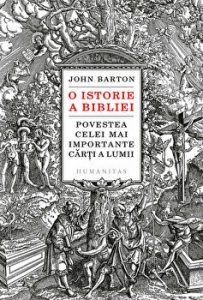 O istorie a Bibliei. Povestea celei mai importante carti a lumii