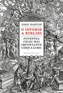 O istorie a Bibliei. Povestea celei mai importante carti a lumii de John Barton