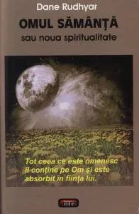 Omul samanta sau noua spiritualitate