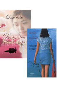 Pachet: Dragostea Florii-de-Bujor (Lisa See) + Varsta perfecta (Heather Skyler)