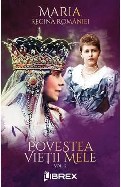 Povestea vietii mele Vol.2