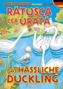 Povesti bilingve (romana-germana): Ratusca cea urata