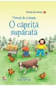 Povesti de la ferma. O caprita suparata de Heather Amery
