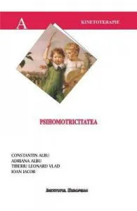 Psihomotricitatea de Constantin Albu