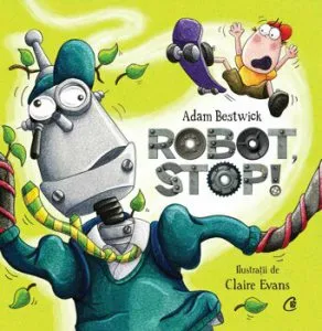 Robot, stop! de Adam Bestwick