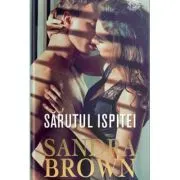 Sarutul ispitei de Sandra Brown