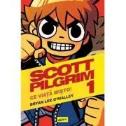 Scott Pilgrim #1. Ce viata misto! de Bryan Lee O'Malley