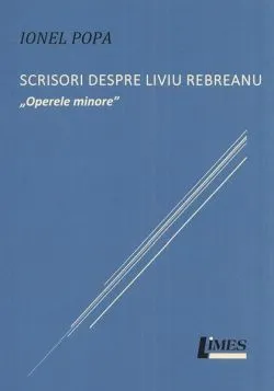 Scrisori despre Liviu Rebreanu de Ionel Popa