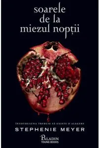 Soarele de la miezul nopții (Vol. 5) de Stephenie Meyer