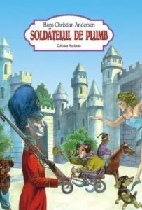 Soldatelul de plumb de H. Ch. Andersen