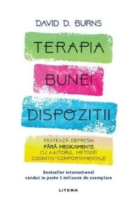 Terapia bunei dispozitii de David D. Burns