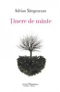 Tinere de minte. The Span of Memory de Adrian Sangeorzan