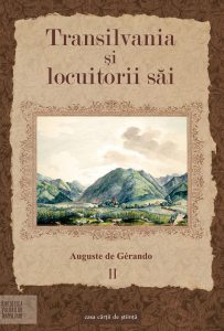 Transilvania şi locuitorii sai - Volumul II