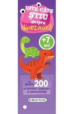 Uite cate stiu despre dinozauri! 7 ani