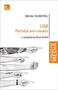 USR Partidul anti-sistem de Mihai Dumitru