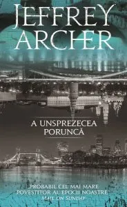 A unsprezecea poruncă de Jeffrey Archer